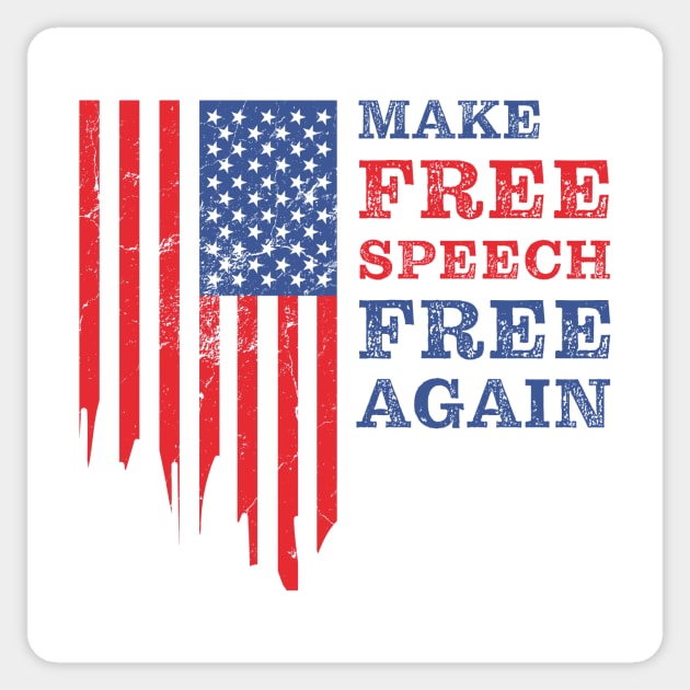 Make Free Speech Free Again: First Amendment Conservative Sticker by Destination Christian Faith Designs